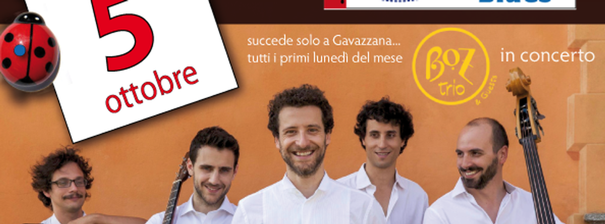 Lunedì 5 ottobre Boz trio