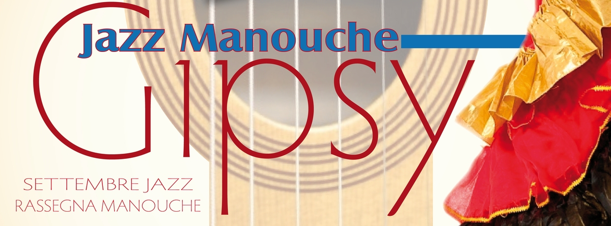 Rassegna Gipsy Jazz Manouche